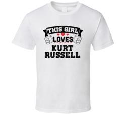 This Girl Loves Kurt Russell Funny Fan T Shirt