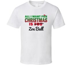 All I Want For Christmas Is Zoe Ball Sexy Women Celebrity Fan T Shirt