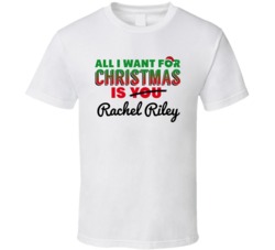 All I Want For Christmas Is Rachel Riley Sexy Women Celebrity Fan T Sh