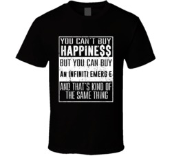 You Can't Buy Happiness Infiniti Emerg e Heart Car Lover T Shirt