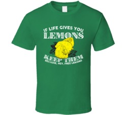 If Life Gives You Lemons Keep Them Funny Quote Worn Look T Shirt