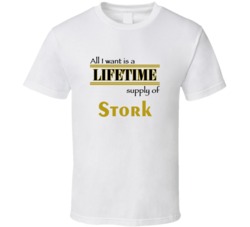 Stork I Want A Lifetime Supply Favorites T shirt