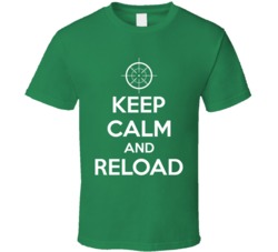 Keep Calm And Reload Gun Firearm Weapon T Shirt