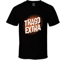 Trago Extra Logo Popular Brand Food Vector Company Fan Gift T Shirt