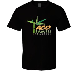 Taco Bambu Logo Popular Bar And Grill Restaurant Food Fan Gift T Shirt