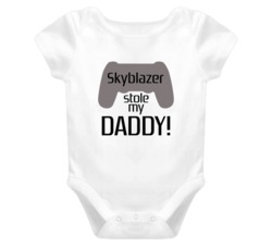 Skyblazer Stole My Daddy Cute T shirt