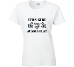 This Girl Sleeps With an Aussie-Flat Dog Lover T shirt