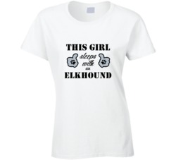 This Girl Sleeps With an Elkhound Dog Lover T shirt