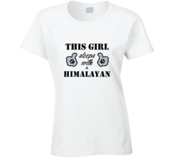 This Girl Sleeps With a Himalayan Dog Lover T shirt