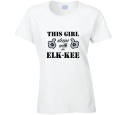 This Girl Sleeps With an Elk-Kee Dog Lover T shirt