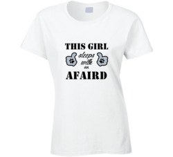 This Girl Sleeps With an Afaird Dog Lover T shirt