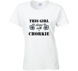 This Girl Sleeps With a Chorkie Dog Lover T shirt