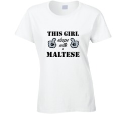 This Girl Sleeps With a Maltese Dog Lover T shirt