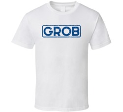 Grob Automobile Car Truck Motorcycle Auto Parts Cool Distressed Style 