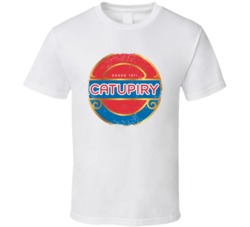 Catupiry Logo Popular Cheese Brand Food Gift T Shirt