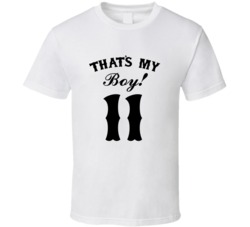 That's My Boy! Number 11 Proud Sports Parent T shirt