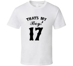 That's My Boy! Number 17 Proud Sports Parent T shirt