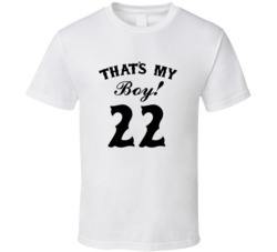 That's My Boy! Number 22 Proud Sports Parent T shirt