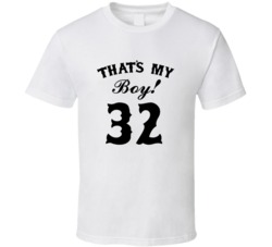 That's My Boy! Number 32 Proud Sports Parent T shirt