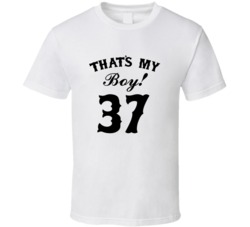 That's My Boy! Number 37 Proud Sports Parent T shirt