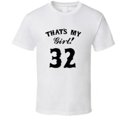 That's My Girl! Number 32 Proud Sports Parent T shirt