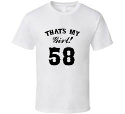 That's My Girl! Number 58 Proud Sports Parent T shirt