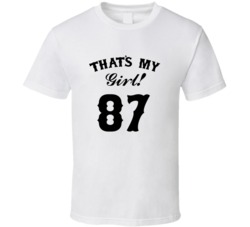 That's My Girl! Number 87 Proud Sports Parent T shirt