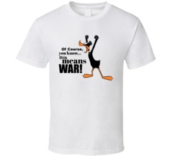 Daffy Duck This Means War Looney Toones Fan T Shirt