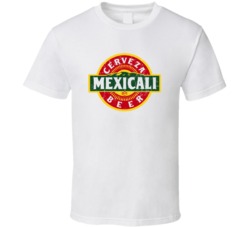Cerveza Mexicali Cool Beer Brand Logo Drinking Alcohol T Shirt