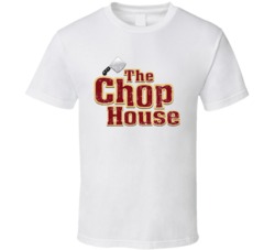 The Chop House Cool Popular Food Drink Restaurant Brand Logo Gift T Sh