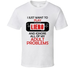 Liero Want To Play And Ignore Problems T shirt