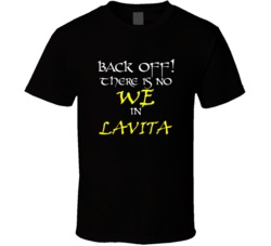 Lavita There Is No We In Lavita T shirt
