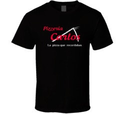 Pizzeria Carlos Cool Popular Food Drink Restaurant Brand Logo Gift T S