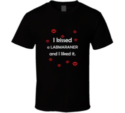 Labmaraner I Kissed A Dog And I Liked It Funny T shirt