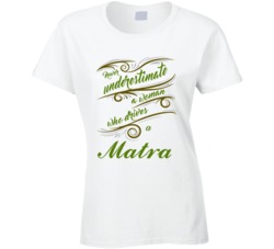 Never Underestimate Woman Who Drives Matra Car T shirt