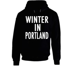 Winter In Portland Best City Gift Hoodie
