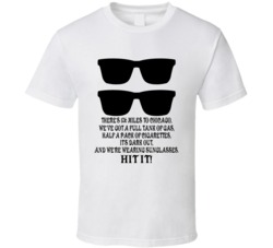 The Blues Brothers Theres 106 Miles To Chicago Jake And Elwood Sunglas