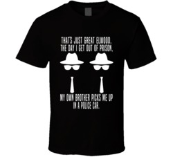 The Blues Brothers Thats Great My Brother Picks Me Up In A Police Car 