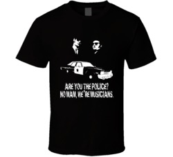 The Blues Brothers Are You The Police No Mam Were Musicians Jake And E