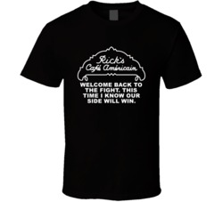 Casablanca Ricks Cafe Welcome Back To The Fight Favorite Movie Quote F