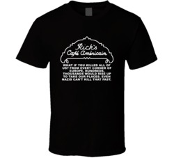 Casablanca Ricks Cafe What If You Killed All Of Us Favorite Movie Quot