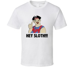 The Goonies Sloth Hey Sloth Favorite Movie Quotes Fan T Shirt