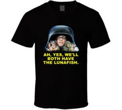 Spaceballs Characters Well Both Have The Lunafish Favorite Movie Quote