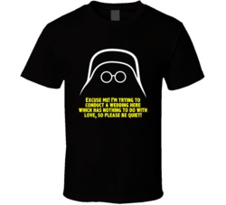 Spaceballs Dark Helmet Im Trying To Conduct A Wedding Here Favorite Mo