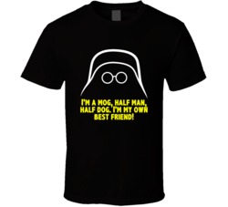 Spaceballs Dark Helmet Im A Mog Favorite Movie Quote Fan T Shirt