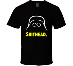 Spaceballs Dark Helmet Shithead Favorite Movie Quote Fan T Shirt