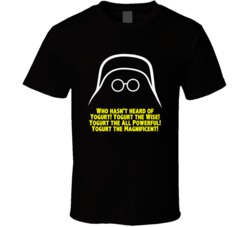 Spaceballs Dark Helmet Who Hasnt Heard Of Yogurt Favorite Movie Quote 