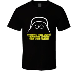 Spaceballs Dark Helmet You Idiots Favorite Movie Quote Fan T Shirt