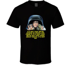 Spaceballs Characters Its Not That Were Afraid Of Death Favorite Movie