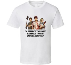 Shaun Of The Dead Shaun Ed And Liz Im Perfectly Alright Barbara Favori
